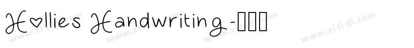 Hollies Handwriting字体转换 Hollies Handwriting字体转换